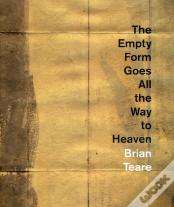 The Empty Form Goes All The Way To Heaven