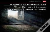 The Empty House, And Other Ghost Stories