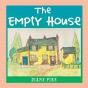 The Empty House - Preview