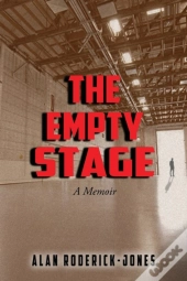 The Empty Stage: A Memoir