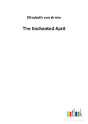 The Enchanted April - Preview