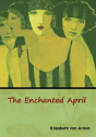 The Enchanted April - Preview