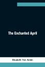 The Enchanted April - Preview