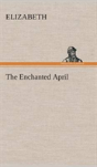 The Enchanted April - Preview