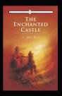 The Enchanted Castle Annotated - Preview