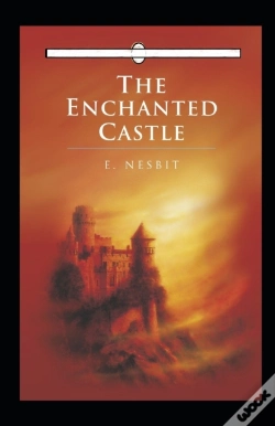 Capa do artigo The Enchanted Castle Annotated