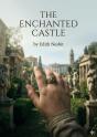 The Enchanted Castle - By E Nesbit - Preview