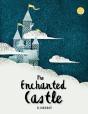 The Enchanted Castle - Preview