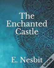 The Enchanted Castle