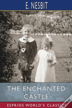 Capa do artigo The Enchanted Castle (Esprios Classics)