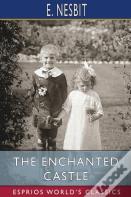 The Enchanted Castle (Esprios Classics)