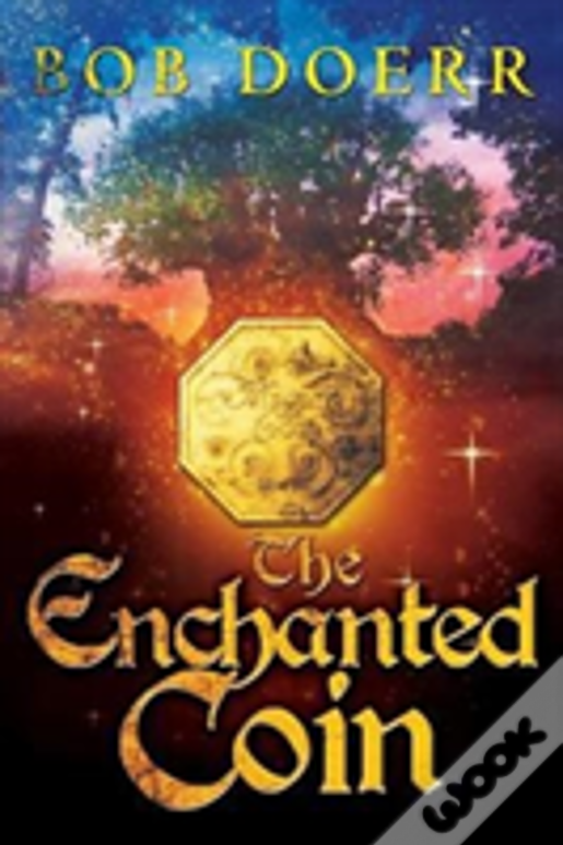 The Enchanted Coin