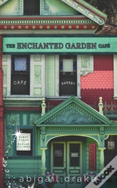 The Enchanted Garden Cafe