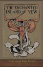 The Enchanted Island Of Yew Annotated - Preview