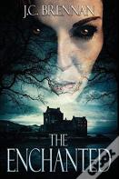 The Enchanted
