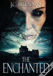 The Enchanted