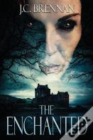 The Enchanted