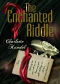 The Enchanted Riddle - Preview