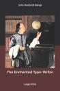 The Enchanted Type-Writer - Preview