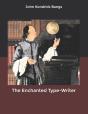 The Enchanted Type-Writer - Preview