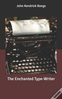 Capa do artigo The Enchanted Type-Writer