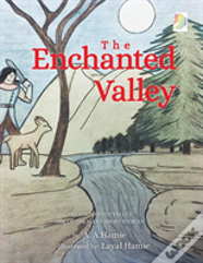 The Enchanted Valley