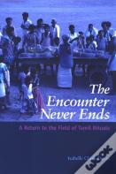 The Encounter Never Ends
