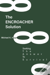 The Encroacher Solution