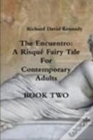 The Encuentro Book Two