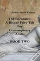 The Encuentro Book Two