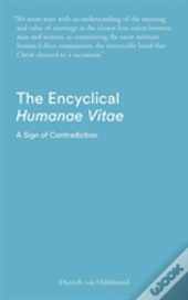The Encyclical Humanae Vitae