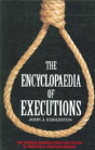 The Encyclopaedia Of Executions - Preview