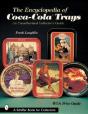 The Encyclopedia Of Coca-Colaâ®Trays - Preview