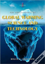 The Encyclopedia Of Global Warming Science And Technology