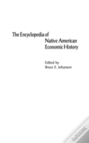 Capa do artigo The Encyclopedia Of Native-American Economic History