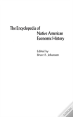 Capa do artigo The Encyclopedia Of Native-American Economic History