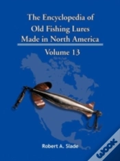 Capa do artigo The Encyclopedia Of Old Fishing Lures