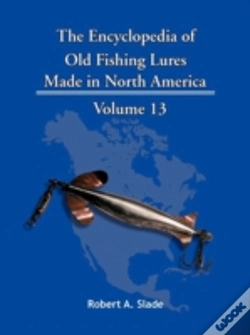 Capa do artigo The Encyclopedia Of Old Fishing Lures