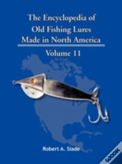 Capa do artigo The Encyclopedia Of Old Fishing Lures