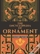 The Encyclopedia Of Ornament