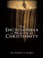 The Encyclopedia Of Practical Christianity - Preview