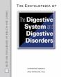 The Encyclopedia Of The Digestive System And Digestive Disorders - Preview