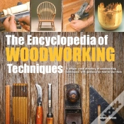 Capa do artigo The Encyclopedia Of Woodworking Techniques