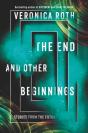 The End And Other Beginnings - Preview