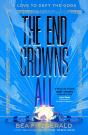 The End Crowns All - Preview