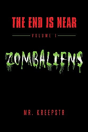 The End Is Near Volume 1 - Zombaliens - Preview