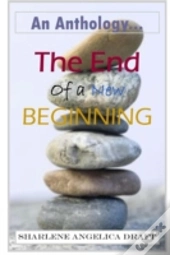 The End Of A New Beginning