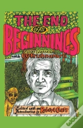 The End Of All Beginnings