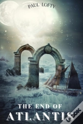 The End Of Atlantis