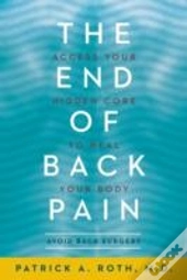 The End Of Back Pain
